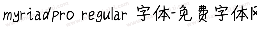 myriadpro regular 字体字体转换